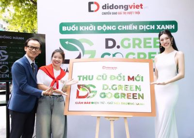 Di Động Việt phát động chiến dịch D.Green Go Green: ‘Giảm rác thải điện tử - Giữ môi trường xanh