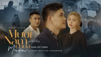 Ca sĩ Nam Ch&iacute; Thịnh ra mắt MV ''Mười năm chưa muộn''