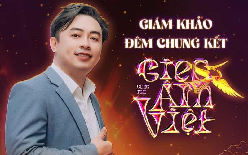 Đạo diễn Trần Minh Cường làm giám khảo chung kết “Gieo Âm Việt”