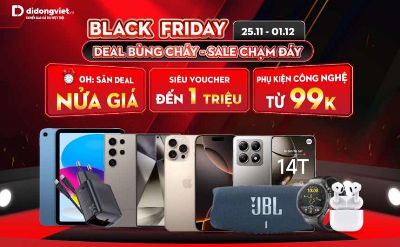 Di Động Việt tưng bừng Black Friday: Mua điện thoại tặng điện thoại, deal sốc giờ vàng giảm đến 92%