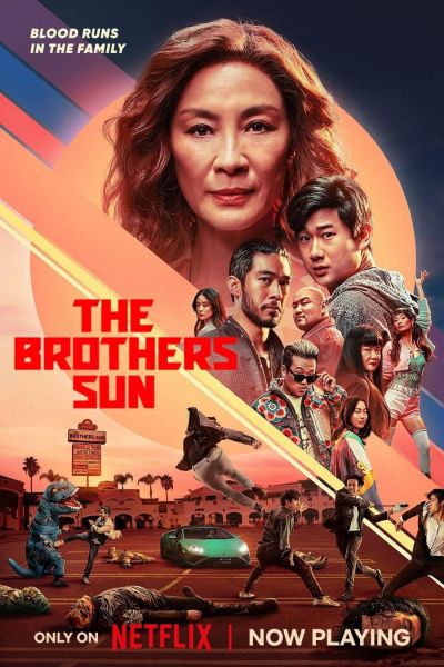 Review The Brothers Sun - Anh em nh&agrave; họ T&ocirc;n: Thế giới tội phạm gốc &Aacute; được x&acirc;y dựng đầy cuốn h&uacute;t